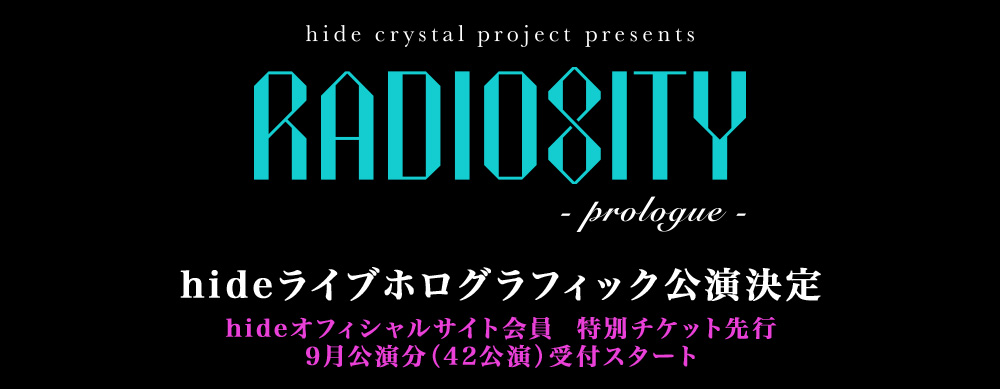 hide crystal project presentsuRADIOSITYv prologue
