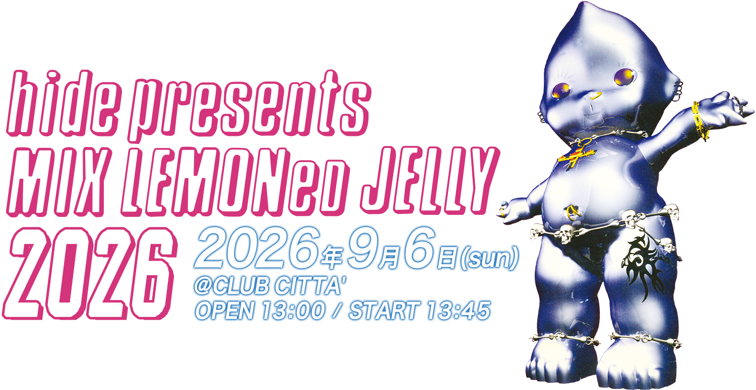 hide presents MIX LEMONeD JELLY 2026
